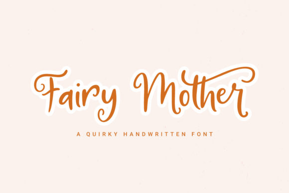 Fairy Mother: The Handwritten Font for Scroll-Stopping Social Media