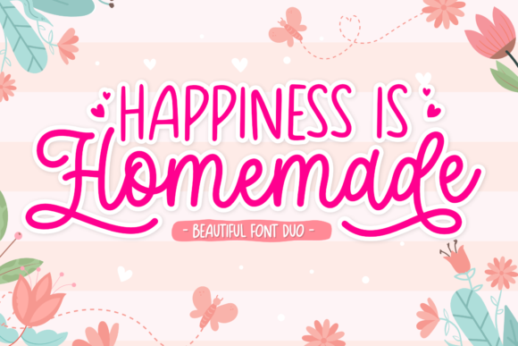 Happiness is Homemade: A Warm Font for Makers