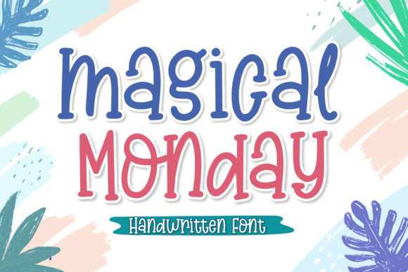 Magical Monday: A Handwritten Font for Marketers