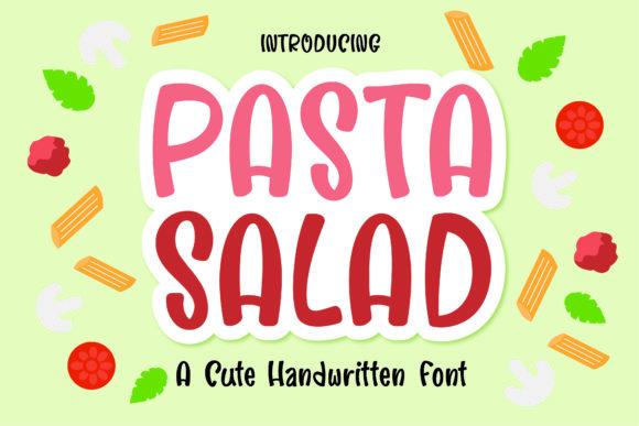 Pasta Salad Font: A Friendly Typeface for Small Brands