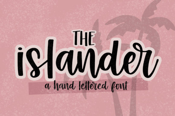 The Islander Font for Modern Web Design