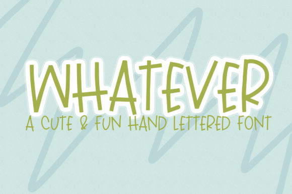 Whatever Font: A Playful Typeface for Social Campaigns